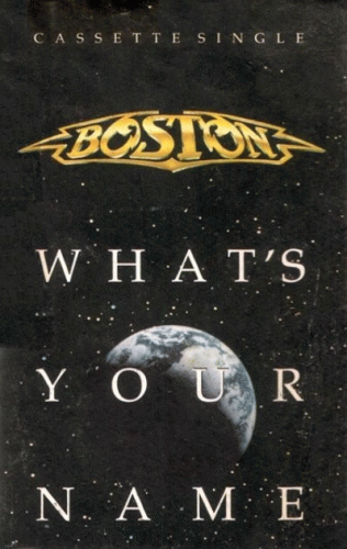 Boston : What's Your Name